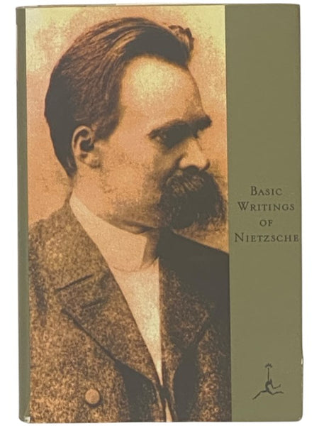 Basic Writings of Nietzsche (The Modern Library of the World's Best Books)