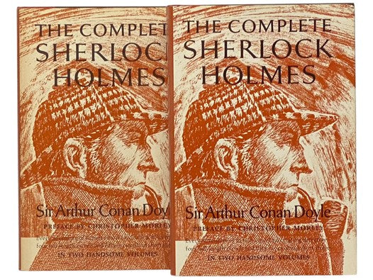 The Complete Sherlock Holmes, in Two Volumes