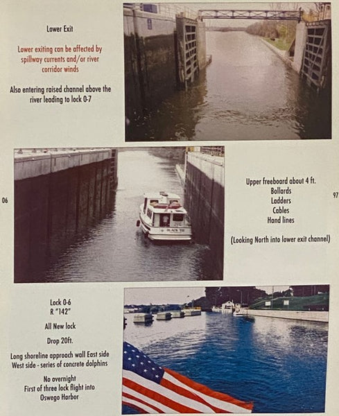 NYS Canal Reference: Kingston on the Hudson to Oswego NY / Oswego NY to Kingston on the Hudson - A Supplement to Official Charts & Guides for Moderate to Large Vessels