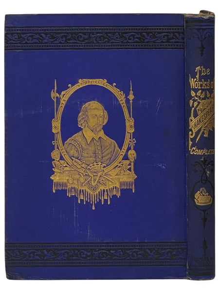 The Works of [William] Shakespeare. Carefully Prepared from the Earliest and More Modern Editions. Selected, Where Commentators Have Differed as to the Sense of Obscure or Doubtful Passages, from Those Readings Which the Ablest Critics Believe to Be the …