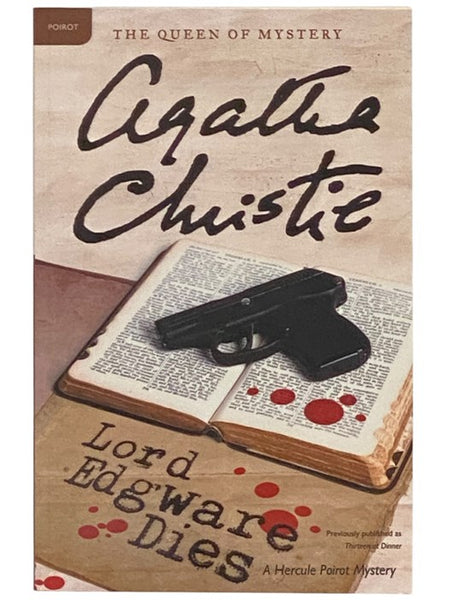 Lord Edgware Dies: A Hercule Poirot Mystery [Thirteen at Dinner]