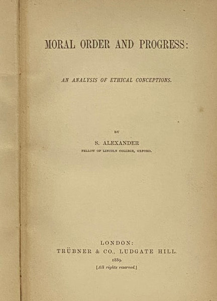 Moral Order and Progress: An Analysis of Ethical Conceptions (The English and Foreign Philosophical Library)