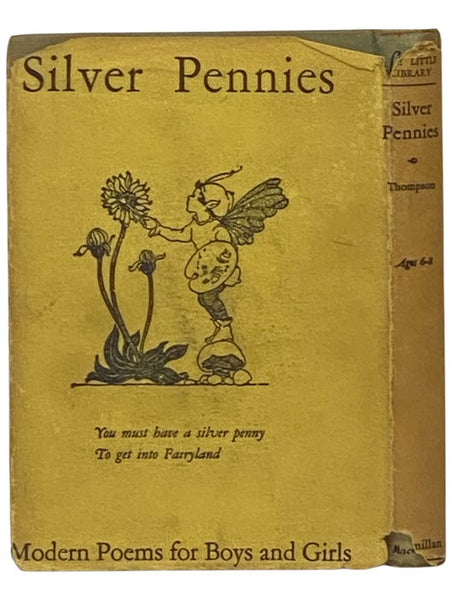 Silver Pennies: A Collection of Modern Poems for Boys and Girls