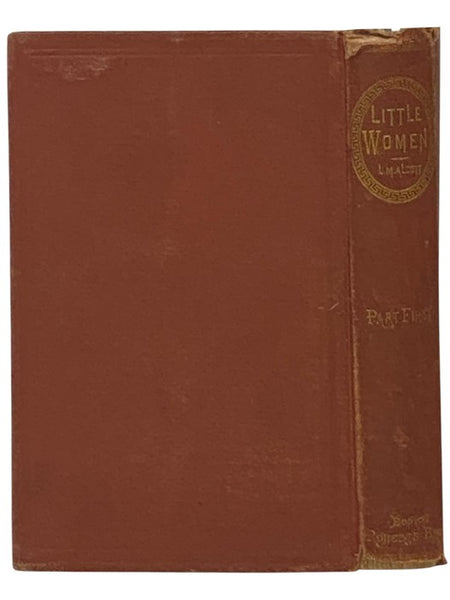 Little Women; or, Meg, Jo, Bethy, and Amy