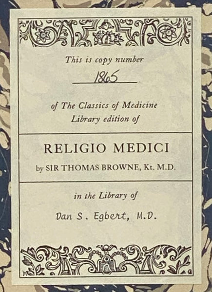 Religio Medici, together with A Letter to a Friend on the Death of His Intimate Friend, and Christian Morals (The Classics of Medicine Library)