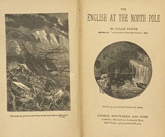 The English at the North Pole [Voyages and Adventures of Captain Hatteras]
