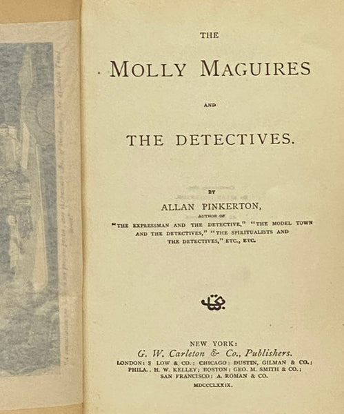 The Molly Maguires and the Detectives. (Allan Pinkerton's Detective Stories. Vol. VI. [Volume 6]) [Mollie]