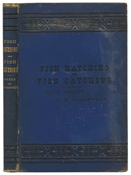 Fish Hatching, and Fish Catching.