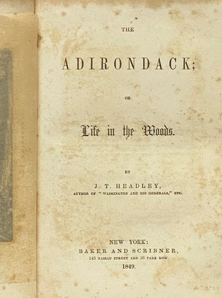 The Adirondack; or, Life in the Woods.