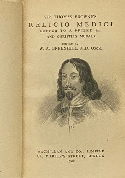 Religio Medici; Letter to a Friend &c.; and Christian Morals (Golden Treasury Series)