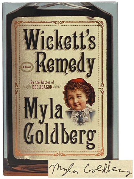 Wickett's Remedy: A Novel