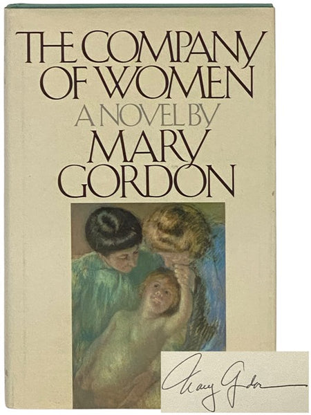 The Company of Women: A Novel