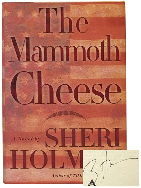 The Mammoth Cheese: A Novel
