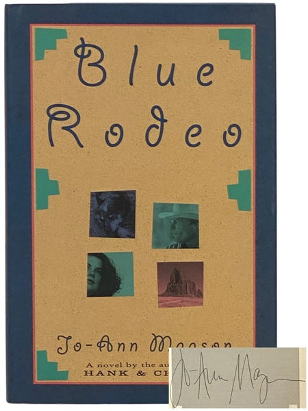 Blue Rodeo: A Novel