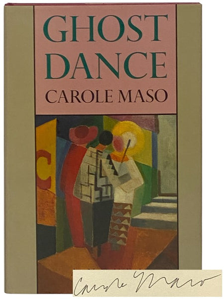 Ghost Dance: A Novel