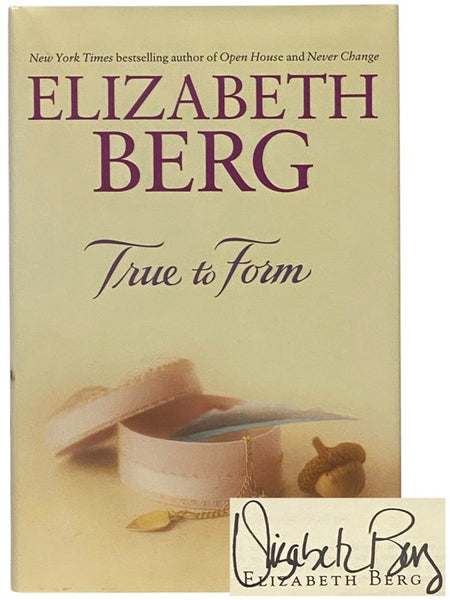 True to Form: A Novel