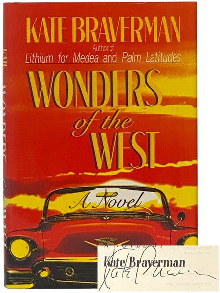 Wonders of the West: A Novel