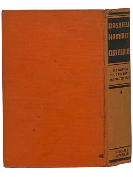 Dashiell Hammett Omnibus: Red Harvest; The Dain Curse; The Maltese Falcon