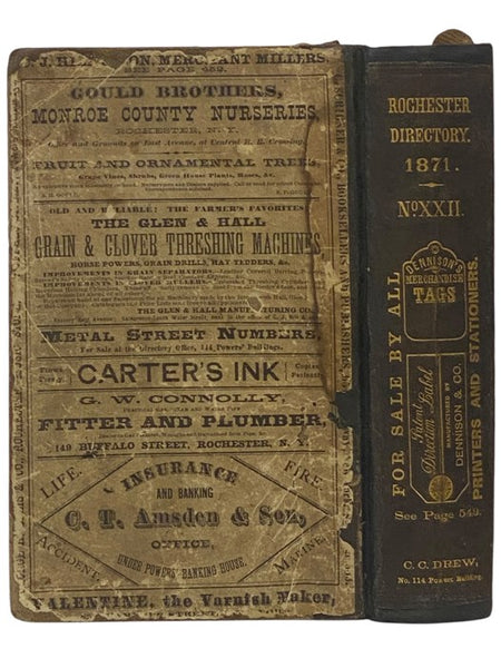 The Rochester Directory: Containing a General Directory of the Citizens, a Business Directory, and the City and County Register. No. XXII [22], for the Year Commencing July 1, 1871 [New York]