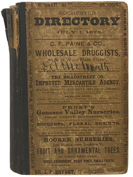 The Rochester Directory: Containing a General Directory of the Citizens, a Business Directory, and the City and County Register. No. XXIX [29], for the Year Commencing July 1, 1878 [New York]