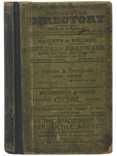 The Rochester Directory: Containing a General Directory of the Citizens, a Business Directory, and the City and County Register. No. LV. [55], for the Year Beginning July 1, 1904 [New York]