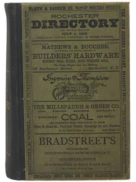 The Rochester Directory: Containing a General Directory of the Citizens, a Business Directory, and the City and County Register. No. LXI. [61], for the Year Beginning July 1, 1910 [New York]