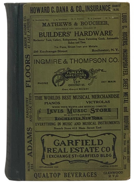 The Rochester Directory: Containing a Street Directory, General Directory of the Citizens, House Directory, Business Directory, and the City, County and State Register. Vol. LXXIII [73] for the Year Ending October 31, 1923. [New York]