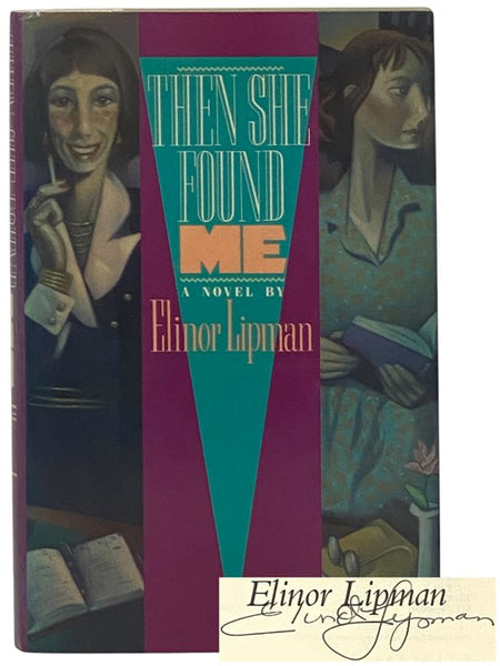 Then She Found Me: A Novel