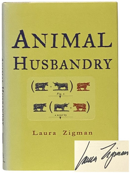 Animal Husbandry: A Novel