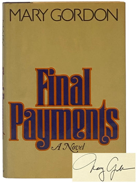 Final Payments: A Novel