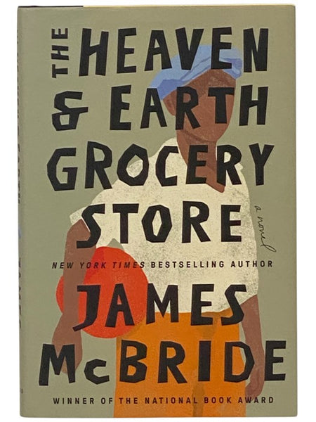 The Heaven & Earth Grocery Story: A Novel