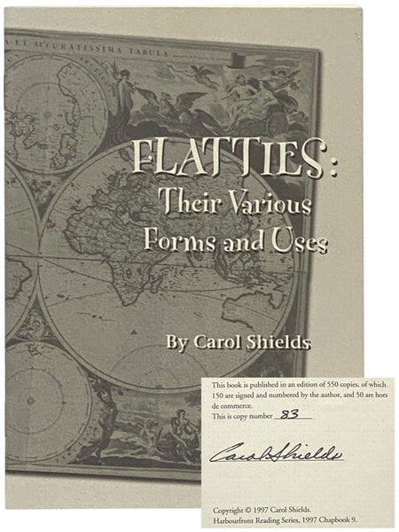 Flatties: Their Various Forms and Uses (Harbourfront Reading Series, 1997 Chapbook 9)