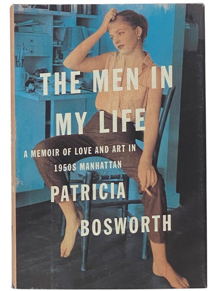 The Men in My Life: A Memoir of Love and Art in 1950s Manhattan