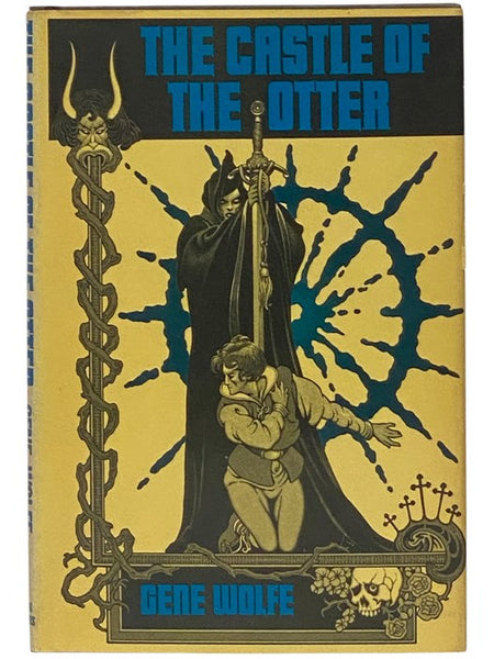The Castle of the Otter: A Book About The Book of The New Sun