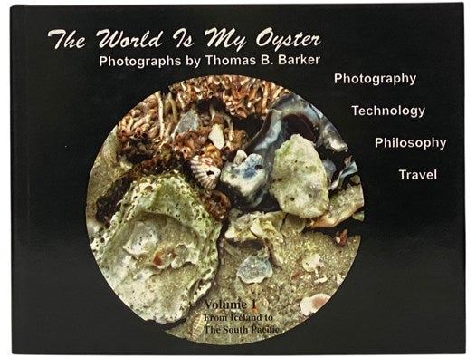 The World is My Oyster, Volume 1: From Iceland to The South Pacific