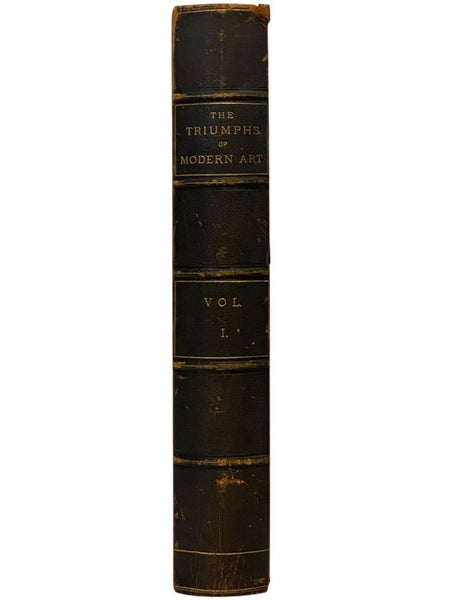 The Triumphs of Modern Art, Containing the Most Notable Paintings of To-Day, Selected from the Modern Masterpieces of the Whole World of Art - Volume I [1]