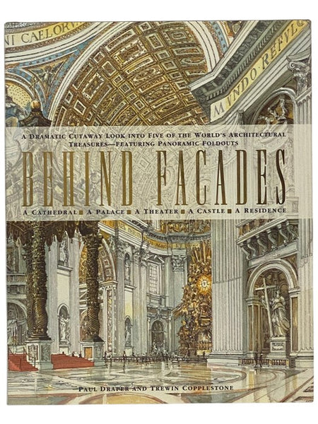 Behind Facades: A Dramatic Cutaway Look into Five of the World's Architectural Treasures - Featuring Panoramic Foldouts