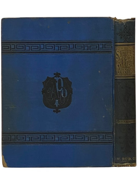 Mark Twain's Sketches, New and Old. Now First Published in Complete Form.