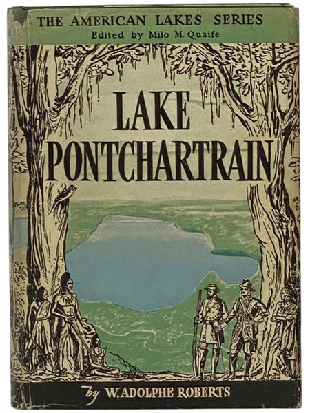 Lake Pontchartrain (The American Lakes Series)