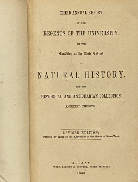 Third Annual Report of the Regents of the University, on the Condition of the State Cabinet of Natural History, and the Historical and Antiquarian Collection, Annexed Thereto.