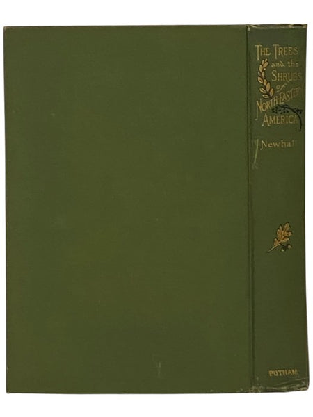 The Trees of Northeastern America [with] The Shrubs of Northeastern America: Two Volumes in One [North-eastern]