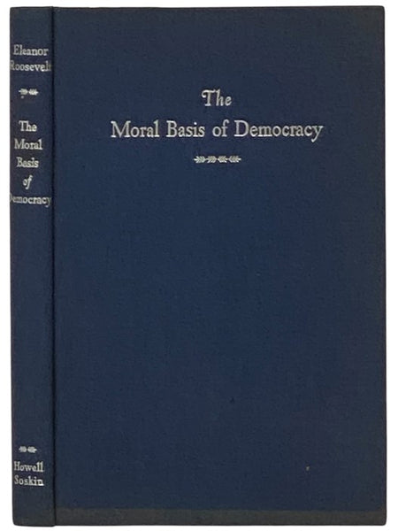 The Moral Basis of Democracy