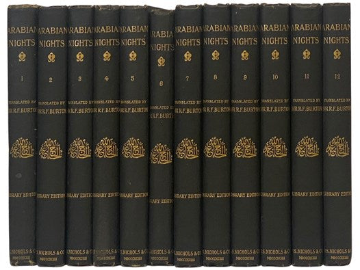 The Book of the Thousand Nights and a Night, in Twelve Volumes (Library Edition) [A Plain and Literal Translation of the Arabian Nights' Entertainments, Now Entituled The Book of the Thousand Nights and a Night, with Introduction, Explanatory Notes on th…