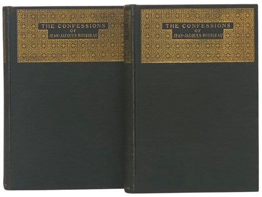 The Confessions of Jean-Jacques Rousseau, in Two Volumes (The Borzoi Classics)