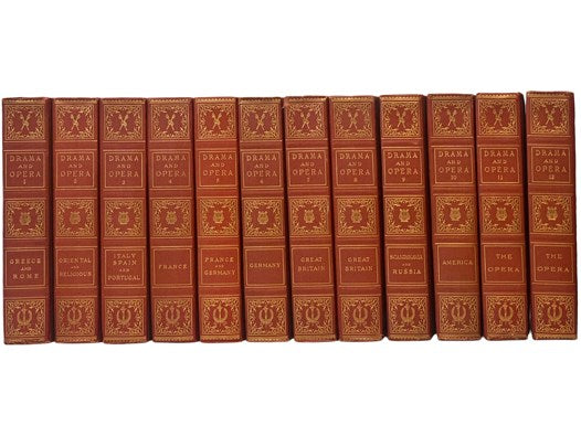Drama and Opera: Their History, Literature and Influence on Civilization, in Twelve Volumes: Greek Drama, Greek and Roman Drama; Oriental Drama, Religious Drama; Italian Drama, Spanish and Portuguese Drama; French Drama; French Drama, German Drama; Germa…