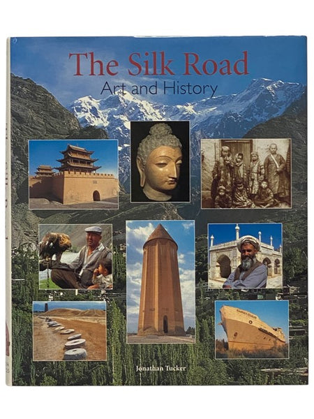 The Silk Road: Art and History