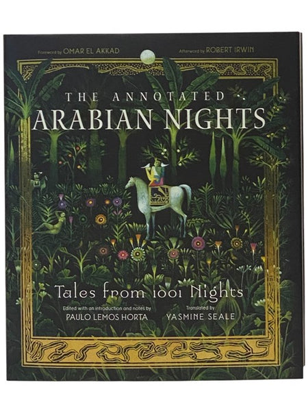 The Annotated Arabian Nights: Tales from 1001 Nights