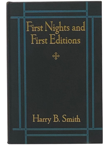 First Nights and First Editions