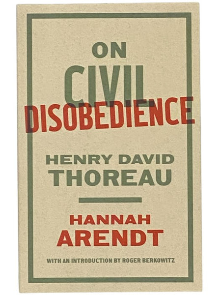On Civil Disobedience
