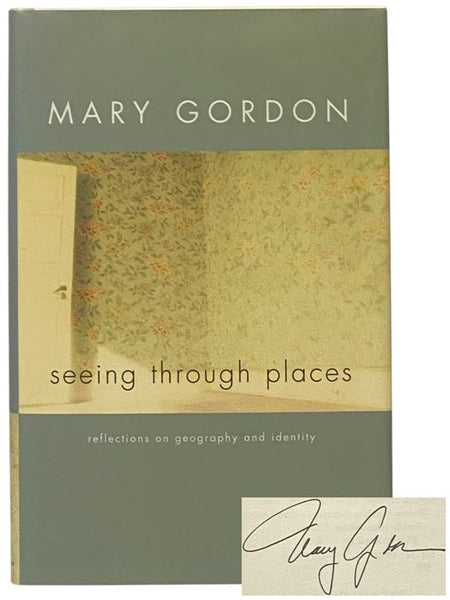 Seeing Through Places: Reflections on Geography and Identity